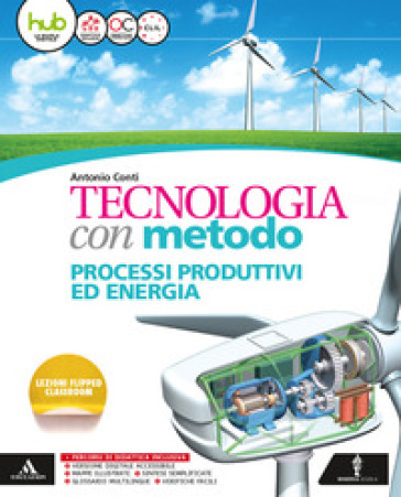 Tecnologia con metodo. Cartelletta-Quaderno-Disegno-Tavole-Atelier-Me book. Per la Scuola media. Con e-book. Con espansione online