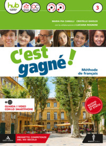 C'est gagné! Per la Scuola media. Con CD Audio formato MP3. Con e-book. Con espansione online. Con 2 libri: Parcours civilisation-Pour tous. Con DVD-ROM. Vol. 3