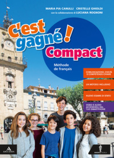 C'est gagné! Compacte. Per la Scuola media. Con e-book. Con espansione online. Con 2 libri: Parcours examen-Ottavino verbi. Con CD-Audio
