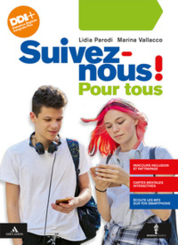 Suivez-nous! Langue. Civilisation. Citoyenneté Pour tous. Per le Scuole superiori. Con e-book. Con espansione online
