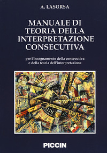 Manuale Di Teoria Della Interpretazione Consecutiva