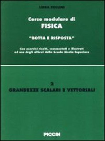 Grandezze scalari e vettoriali