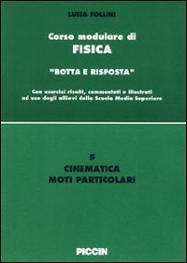 Cinematica. Moti particolari