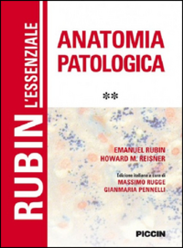 L'essenziale anatomia patologica. Vol. 2