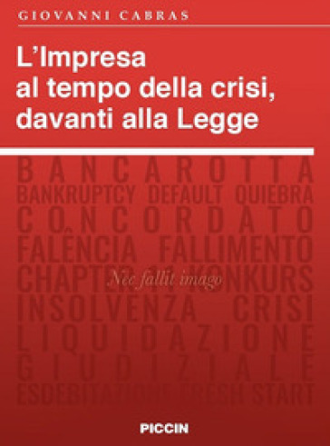 L'impresa al tempo della crisi, davanti alla legge