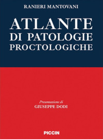 Atlante di patologie proctologiche