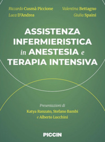 Assistenza infermieristica in anestesia e terapia intensiva