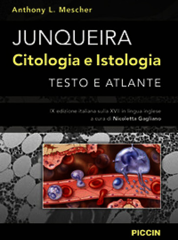Junqueira. Citologia e istologia. Testo e atlante