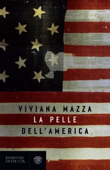 La pelle dell'America
