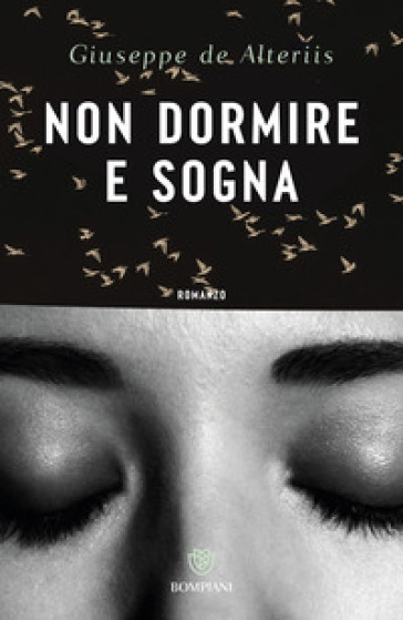 Non dormire e sogna