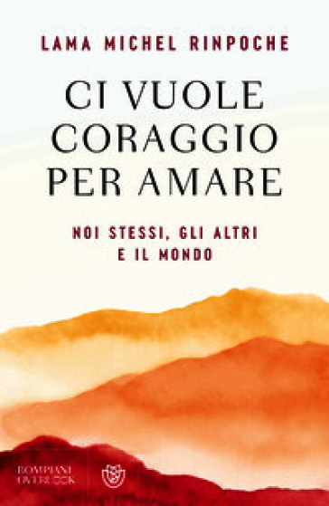 Il coraggio per amare