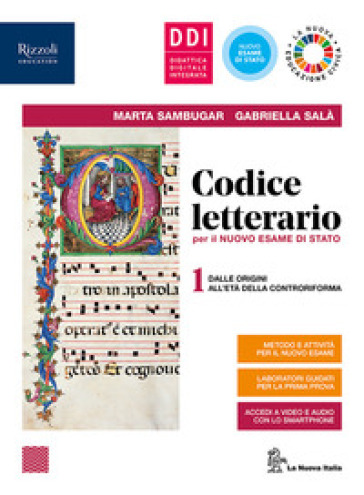 Codice letterario per il nuovo esame di Stato. Con Laboratorio di metodo per terzo e quarto anno, Antologia della Divina Commedia, INVALSI e Fascicolo pandemia. Per le Scuole superiori. Con e-book. Con espansione online. Vol. 1