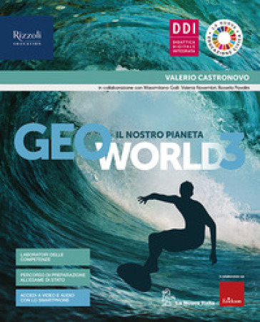 Geoworld. Con Atlante guidato e Quaderno. Per la Scuola media. Con e-book. Con espansione online. Vol. 3