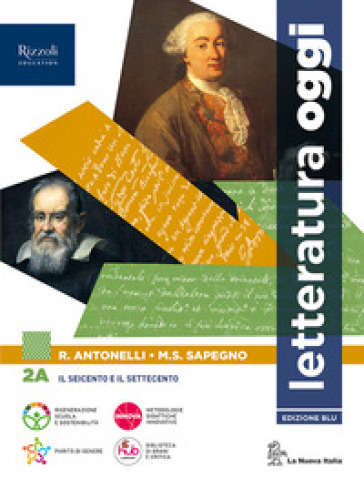 Letteratura oggi. Per le Scuole superiori. Con e-book. Con espansione online. Vol. 2B-0
