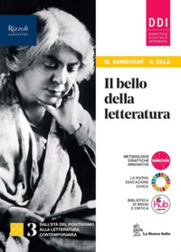Il bello della letteratura. Con Contenuti di base, Laboratorio di metodo. Per le Scuole superiori. Con e-book. Con espansione online. Vol. 3-0