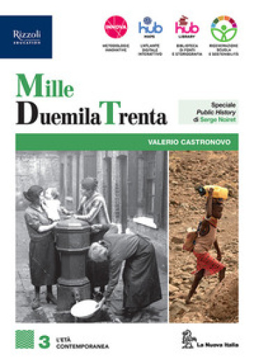 MilleDuemilaTrenta. Per le Scuole superiori. Con e-book. Con espansione online. Vol. 3
