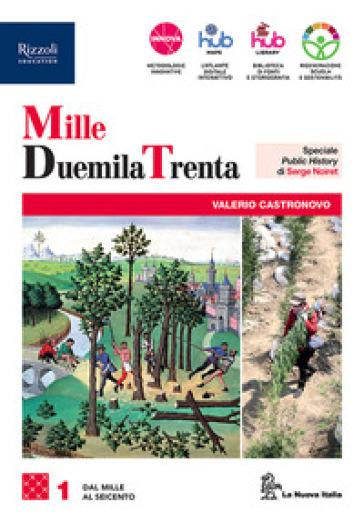 MilleDuemilaTrenta. Con Nuovo cittadine e cittadini oggi. Per le Scuole superiori. Con e-book. Con espansione online. Vol. 1