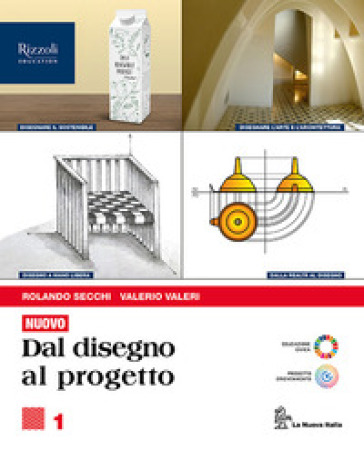 Nuovo. Dal disegno al progetto. Per le Scuole superiori. Con e-book. Con espansione online. Vol. 1