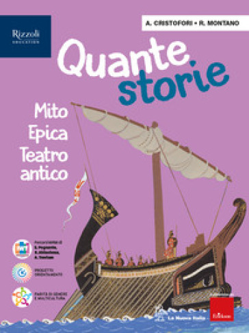 Quante storie. Per la Scuola media. Con e-book. Con espansione online. Vol. 1: Mito, Epica, Teatro antico