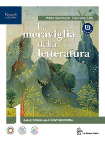 La meraviglia della letteratura. Con Laboratorio di metodo Secondo biennio. Per le Scuole superiori. Con e-book. Con espansione online. Vol. 1