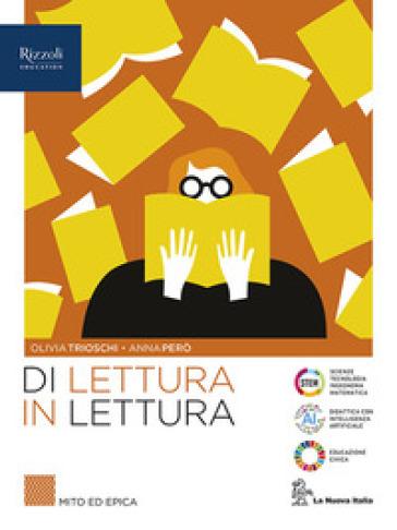 Di lettura in lettura. Mito ed epica. Per le Scuole superiori. Con e-book. Con espansione online. Vol. 1