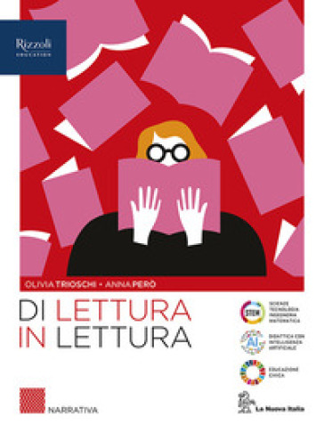Di lettura in lettura. Narrativa. Con Il club delle storie. Leggere e scrivere con il writing and read. Per le Scuole superiori. Con e-book. Con espansione online. Vol. 1