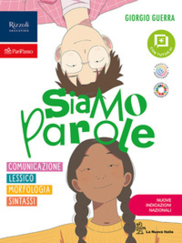 Siamo parole. Comunicazione, Lessico, Morfologia Con Quaderno laboratorio integrato, Sintassi con Quaderno Laboratorio integrato, Latino. Per la Scuola media. Con e-book. Con espansione online