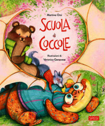 SCUOLA DI COCCOLE. EDIZ. A COLORI