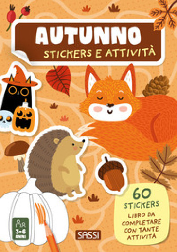 Autunno. Sticker e attività. Ediz. a colori