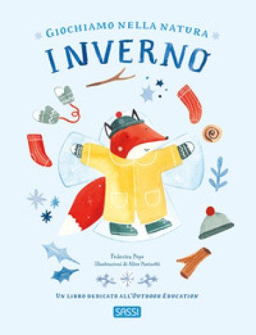 Giochiamo nella natura. Inverno. Ediz. a colori