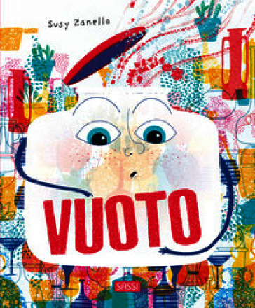 Vuoto. Ediz. a colori