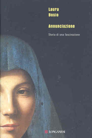 Annunciazione. Storia Di Una Fascinazione-image