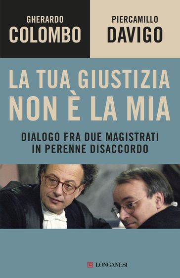 La tua giustizia non è la mia