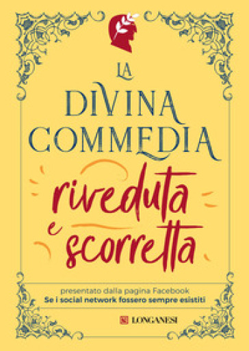 La Divina Commedia riveduta e scorretta