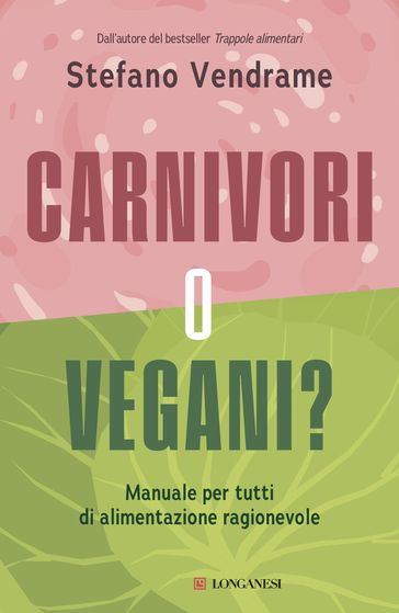 Carnivori o vegani?