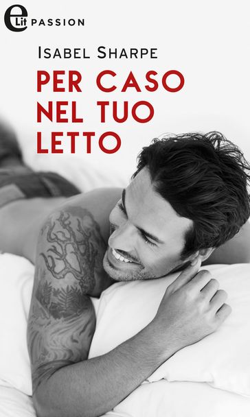 Per caso nel tuo letto (eLit)