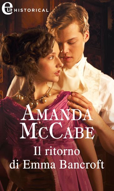 Il ritorno di Emma Bancroft (eLit)