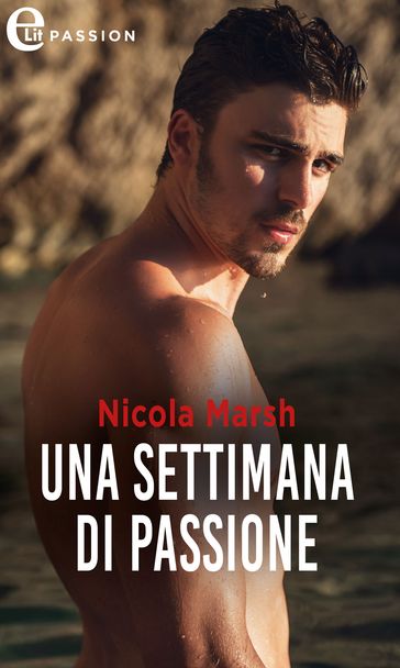 Una settimana di passione (eLit)