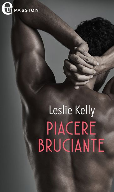 Piacere bruciante (eLit)