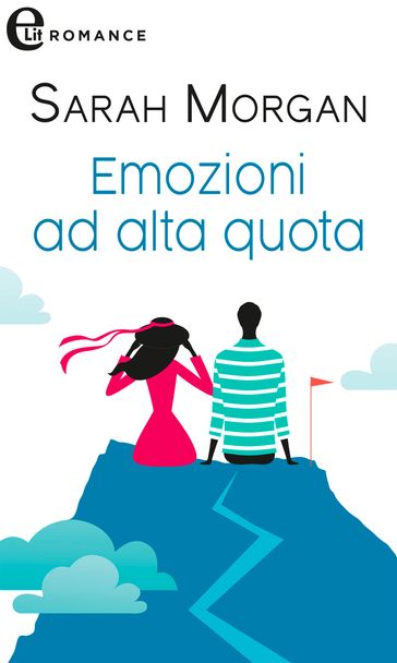 Emozioni ad alta quota (eLit)
