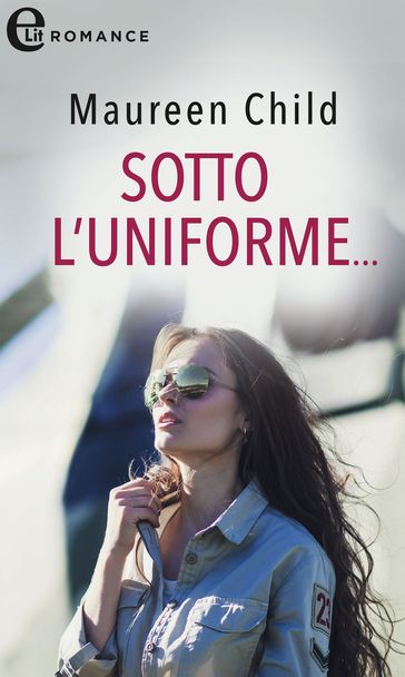 Sotto l'uniforme (eLit)