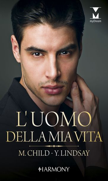 L'uomo della mia vita