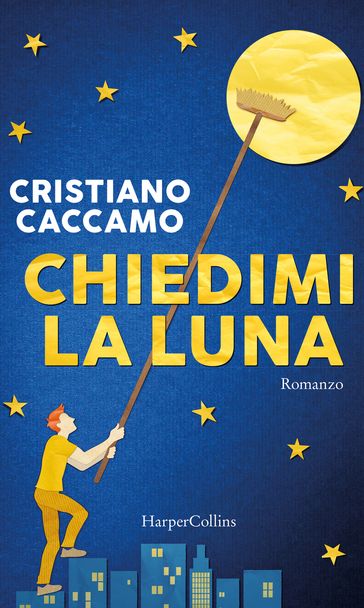 Chiedimi la luna