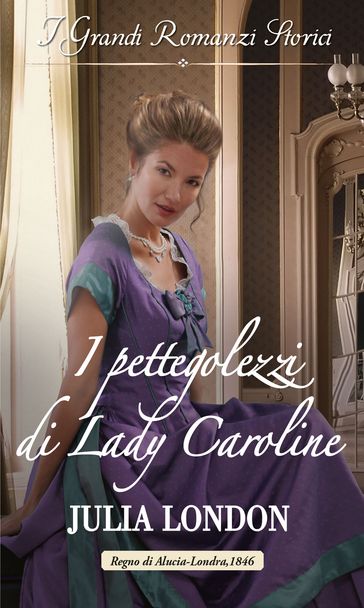 I pettegolezzi di Lady Caroline