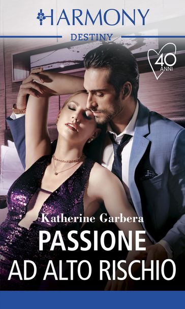 Passione ad alto rischio