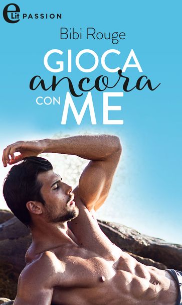 Gioca ancora con me (eLit)