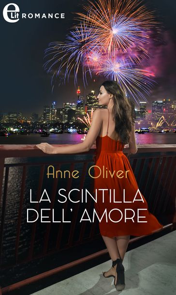 La scintilla dell'amore (eLit)