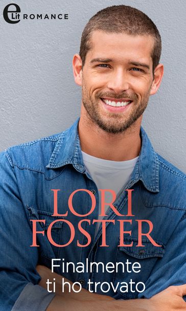 Finalmente ti ho trovato (eLit)