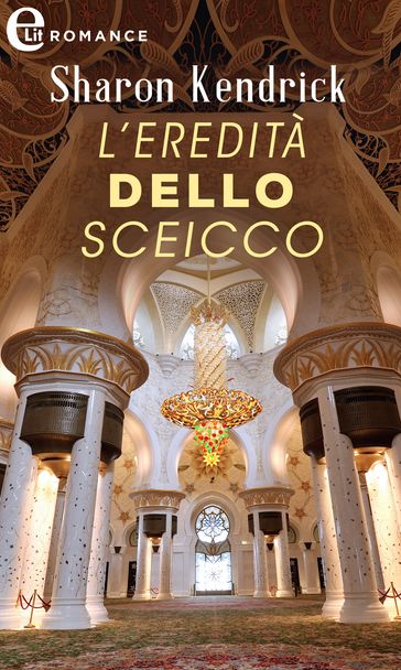 L'eredità dello sceicco (eLit)