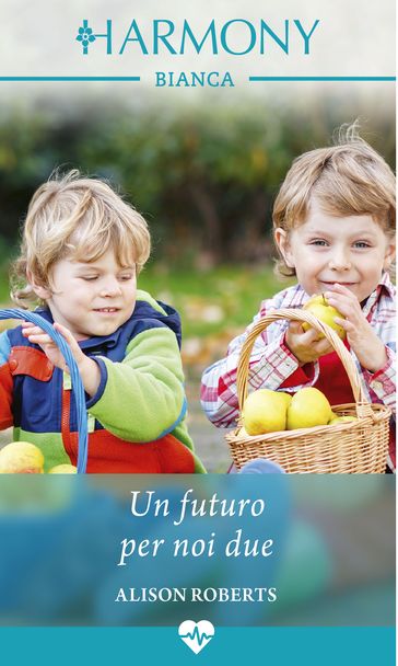 Un futuro per noi due